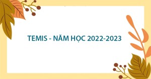 TEMIS - NĂM HỌC 2022-2023